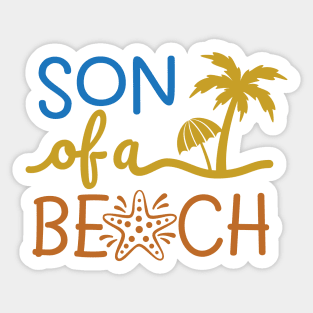 Son of a beach Sticker